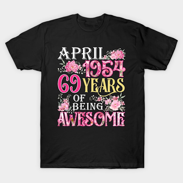 April Girl 1954 Shirt 69th Birthday 69 Years Old T-Shirt by denvau123